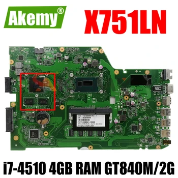 X751LN i7-4510CPU 4GB RAM GT840M/2G Mainboard REV2.0 Za ASUS X751LX R752L R752LD X751L X751LD X751LJ A751L Prenosni računalnik z matično ploščo